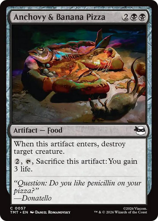 MTG - Anchovy & Banana Pizza - Teenage Mutant Ninja Turtles (TMT)