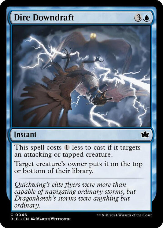 MTG - Dire Downdraft - Bloomburrow (BLB)